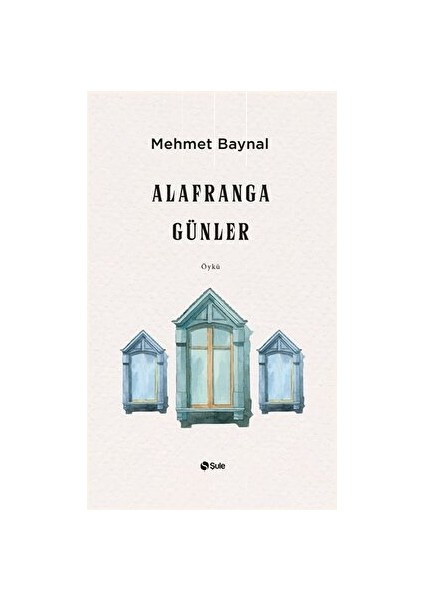 Alafranga Günler