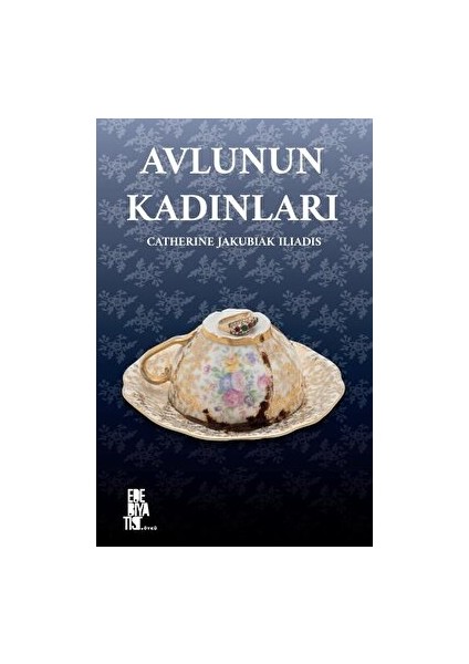 Avlunun Kadınları