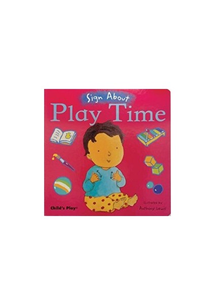 Play Time : Bsl (British Sign Language)