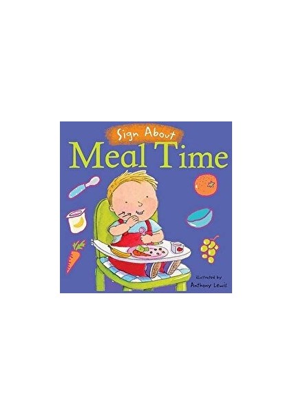 Meal Time : Bsl (British Sign Language)