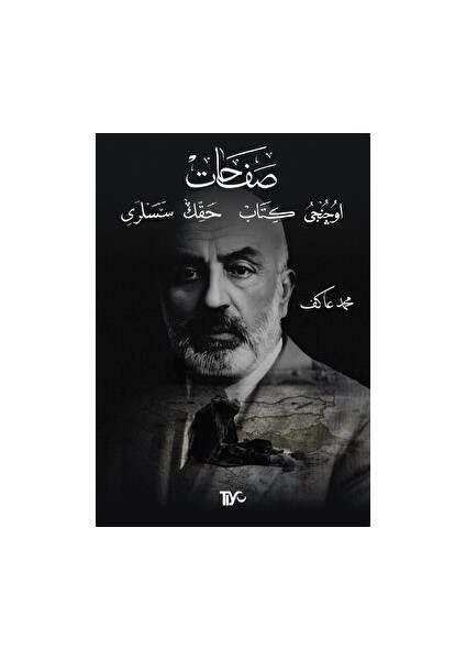 Safahat Üçüncü Kitap, Hakk’ın Sesleri