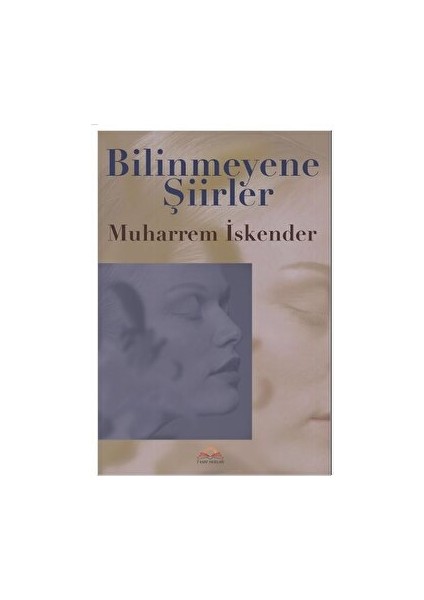 Bilinmeyene Şiirler