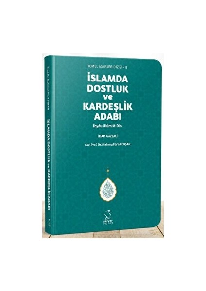 Islamda Dostluk ve Kardeşlik Adabı