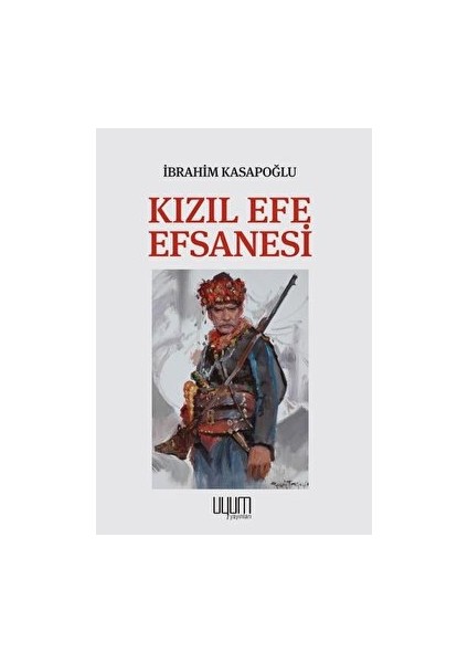 Uyum Yayınları Kızıl Efe Efsanesi