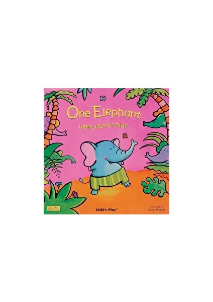One Elephant Went Out To Play