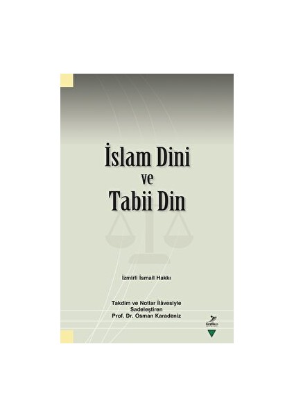 Islam Dini ve Tabii Din