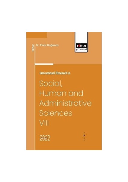 International Research In Social, Human And Administrative Sciences Vııı