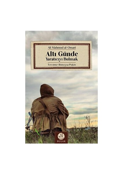 Altı Günde Yaratıcıyı Bulmak