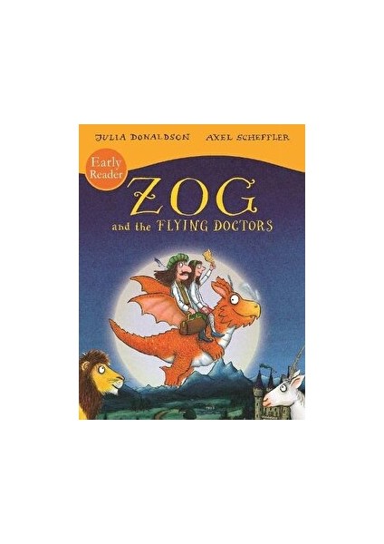 Zog And The Flying Doctors Early Reader