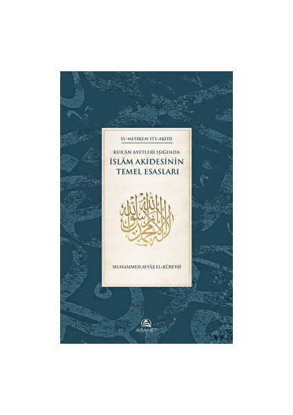 Kur'an Ayetleri Işığında Islam Akidesinin Temel Esasları