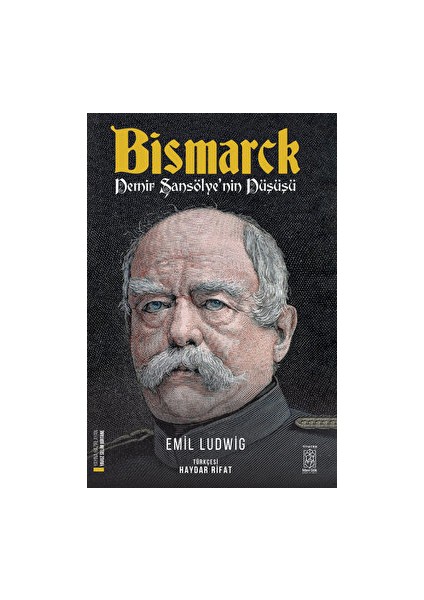 Bismarck - Demir Şansölye'nin Düşüşü