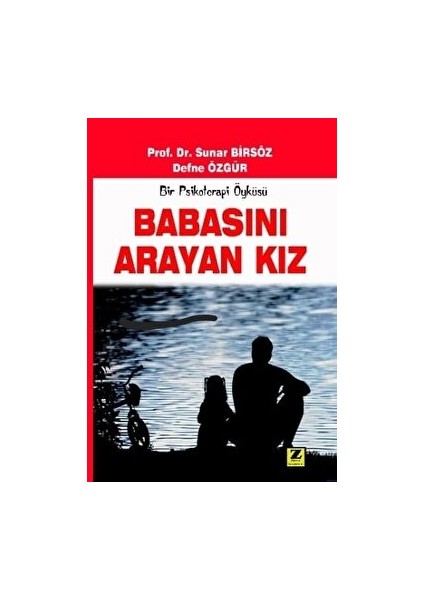 Zinde Yayıncılık Babasını Arayan Kız