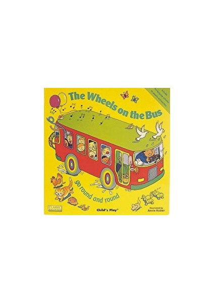 The Wheels On The Bus Go Round And Round
