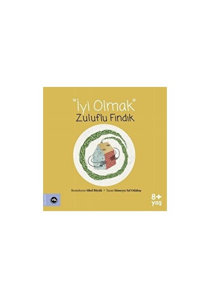 Iyi Olmak - Zuluflu Fındık