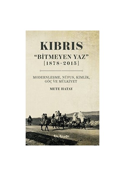 Kıbrıs - Bitmeyen Yaz