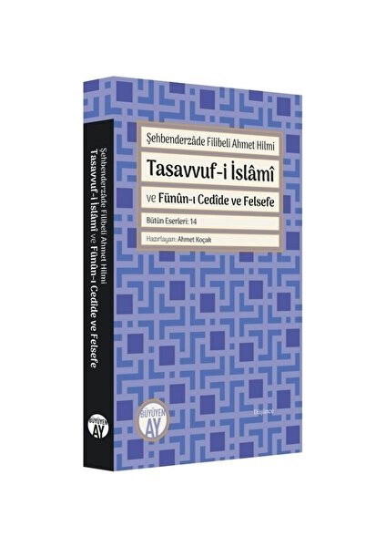 Tasavvuf-I Islami ve Fünun-I Cedide ve Felsefe