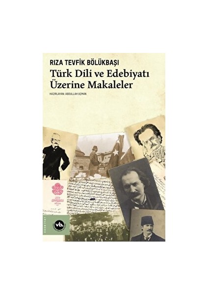 Türk Dili ve Edebiyatı Üzerine Makaleler