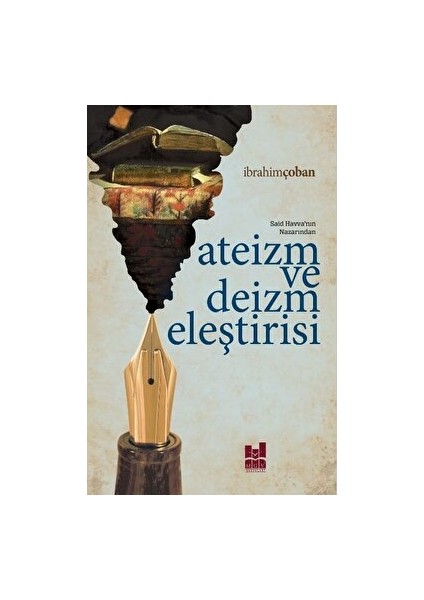 Ateizm ve Deizm Eleştirisi
