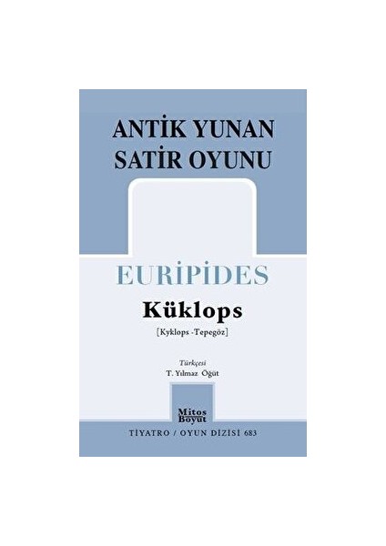 Küklops / Antik Yunan Satir Oyunu