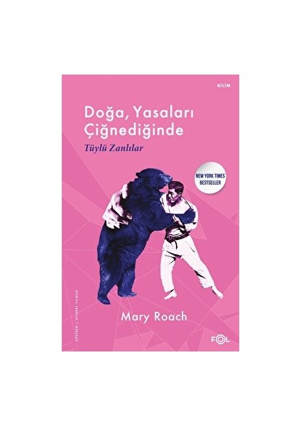 Doğa, Yasaları Çiğnediğinde - Tüylü Zanlılar