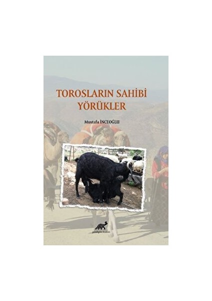 Torosların Sahibi Yörükler