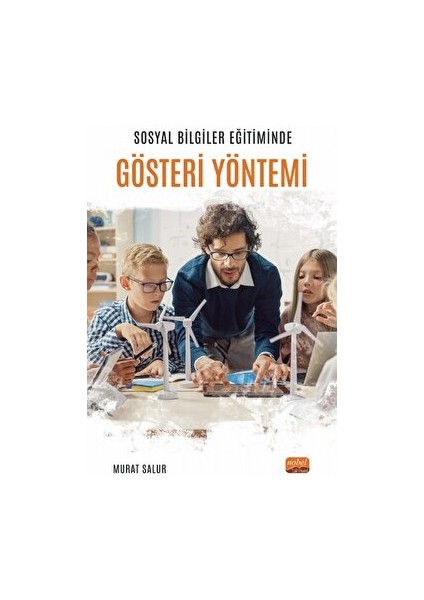 Sosyal Bilgiler Eğitiminde Gösteri Yöntemi