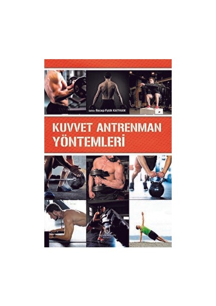 Kuvvet Antrenman Yöntemleri