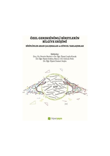 Özel Gereksinimli Bireylerin Bilgiye Erişimi