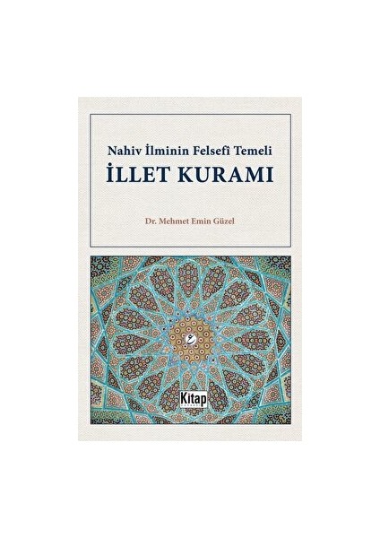 Nahiv Ilminin Felsefi Temeli Illet Kuramı