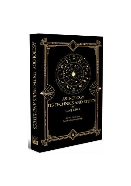 Astrology Its Technics And Ethics