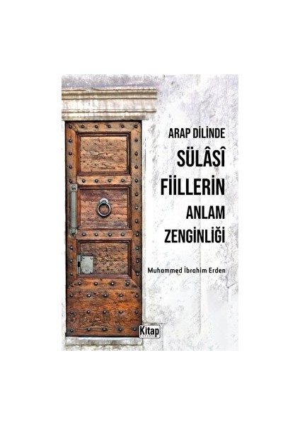 Arap Dilinde Sülasi Fiillerin Anlam Zenginliği