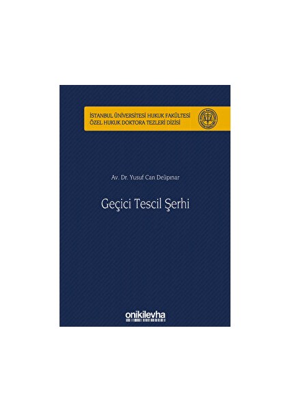 Geçici Tescil Şerhi