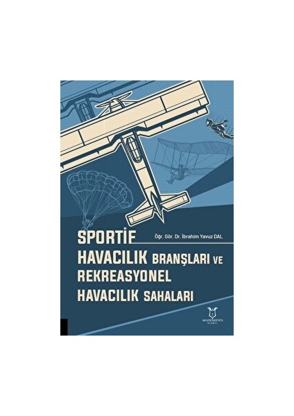 Sportif Havacılık Branşları ve Rekreasyonel Havacılık Sahaları