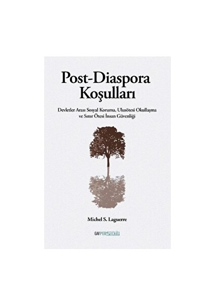 Post - Diaspora Koşulları