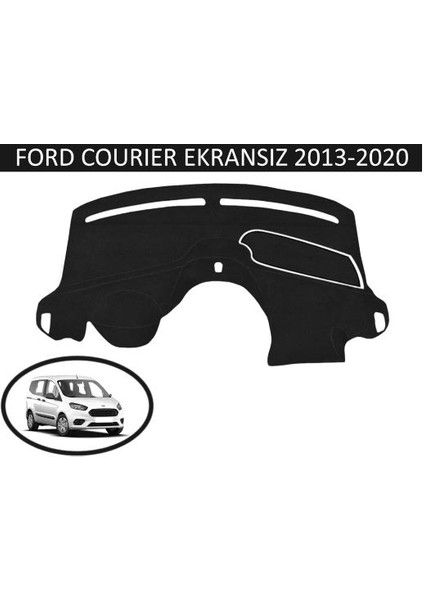 2013-2020 Modellerine Uygun Ford Courier Ekransız Torpido Koruma Halısı Siyah Kenar Renk Siyah