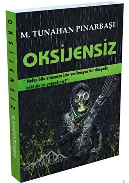 Gray Mountain Oksijensiz - M. Tunahan Pınarbaşı