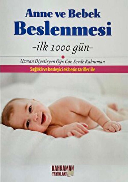 Anne ve Bebek Beslenmesi