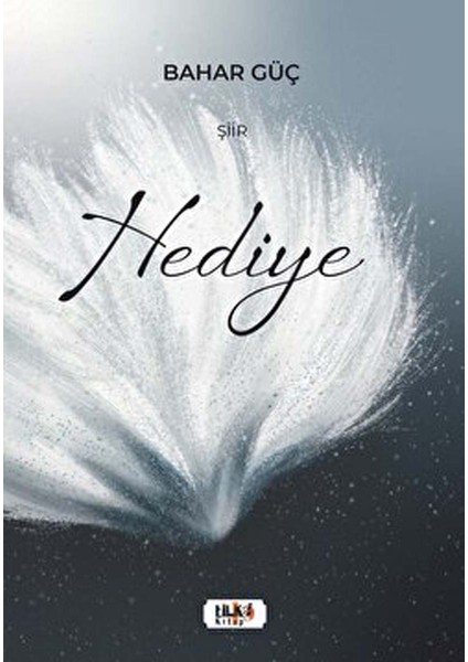 Hediye - Bahar Güç