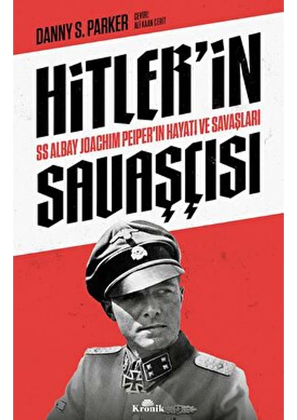 Hitler'in Savaşçısı - Danny S. Parker