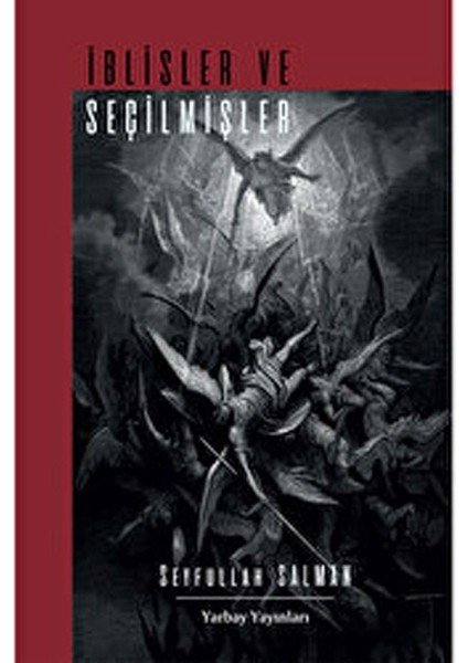 Iblisler ve Seçilmişler