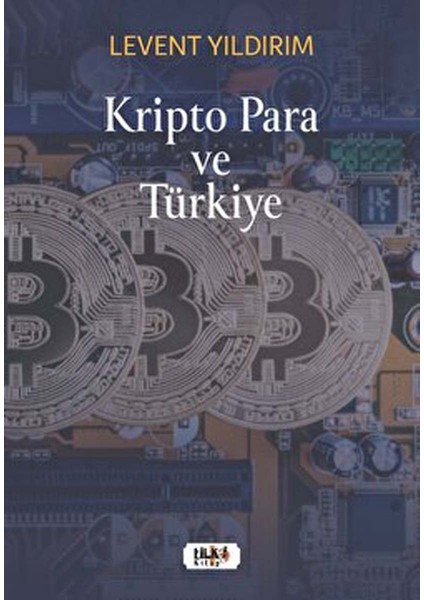Kripto Para ve Türkiye
