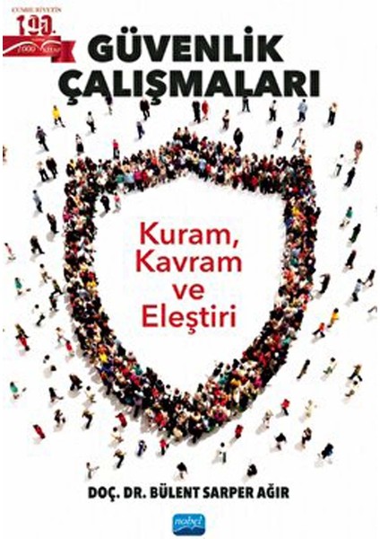 Güvenlik Çalışmaları - Kuram, Kavram ve Eleştiri