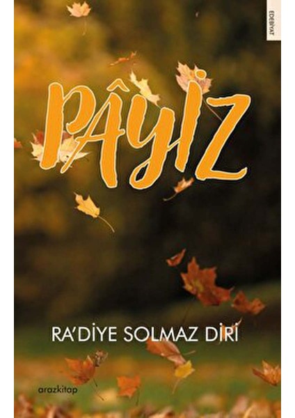 Payiz - Radiye Solmaz Diri