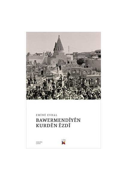 Bawermendiyen Kurden Ezdi - Emine Evdal