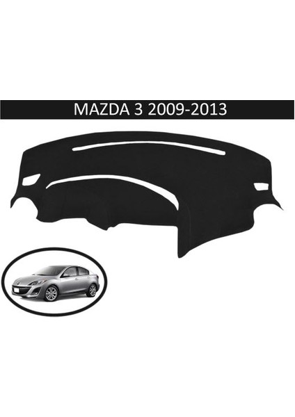 2009-2013 Modellerine Uygun Mazda 3 Torpido Koruma Halısı Siyah Kenar Renk Siyah