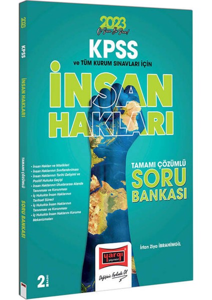 KPSS 2023 ve Tüm Kurum Sınavları Için Insan Hakları Tamamı Çözümlü Soru Bankası