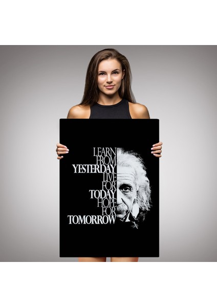 Dünden Öğrenin Bugünü Yaşayın Yarını Umut Edin Kanvas Tablo, Albert Einstein