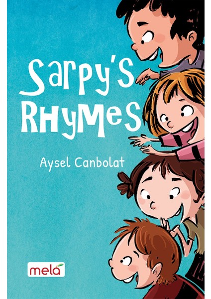 Sarpy’s Rhymes - Aysel Canbolat