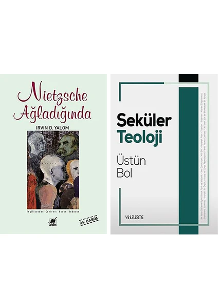 Nietzsche Ağladığında Seküler Teoloji (2 Kitap Set) - İrvin D. Yalom