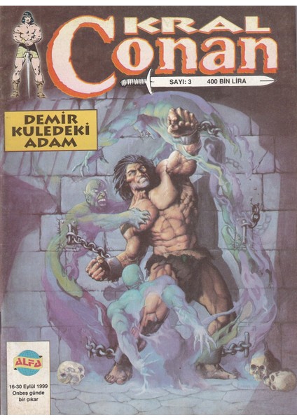 Kral Conan, Demir Kuledeki Adam,  Sayı 3